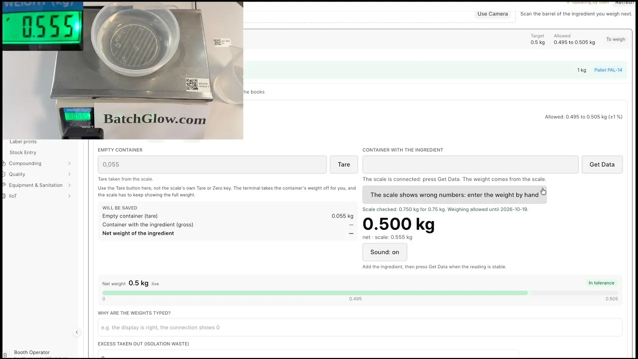The pre-weigh terminal beside the scale it reads: 0.500 kg net, in tolerance
